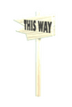 "This Way" Direction Sign.png