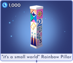 "it's a small world" Rainbow Pillar Store.png